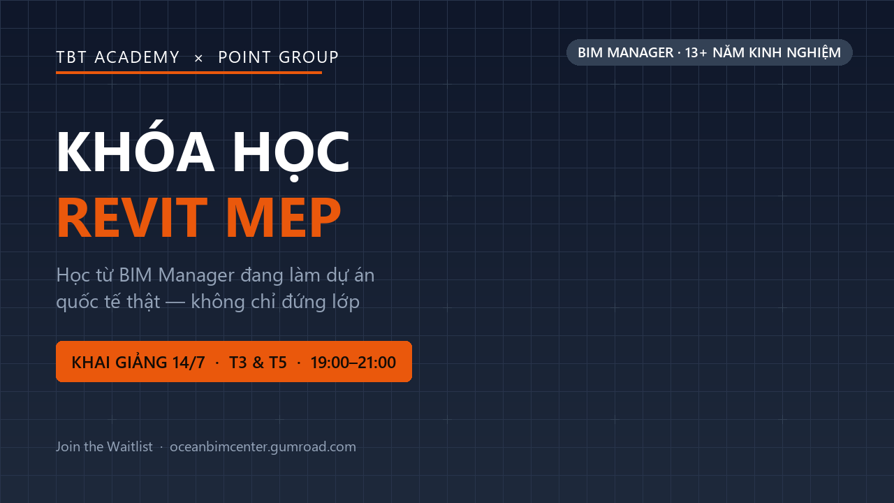 Khóa học Revit MEP — TBT Academy x Point Group